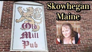 Old Mill Pub in Skowhegan Maine Hidden Gem of a Restaurant [upl. by Kinimod]