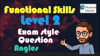 Functional Skills maths  Level 2 Question  Angles [upl. by Irrehs409]