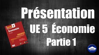 Présentation de lUE 5 économie  DCG [upl. by Aiekram]