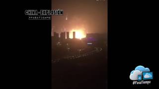 RAW VIDEO MASSIVE EXPLOTION MORTAL  CHINA  爆炸 Bàozhà [upl. by Casilde]