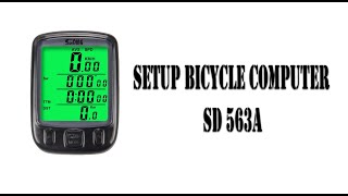 How to set up bicycle speedometer Sunding 563a Cách cài đặt đồng hồ sunding SD 563a [upl. by Inahet]