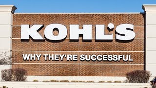 Kohls  Why Theyre Successful [upl. by Nnanerak]