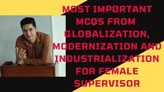 Most important MCQS from Globalization modernization and westernization for female supervisor 2024 [upl. by Aicilanna]