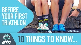 10 Things You Need To Know Before Your First Triathlon [upl. by Child]