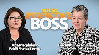 Not So Undercover Boss  Episode 2 Season 2  Featuring Ana Magdaleno and Trudie Milner PhD [upl. by Erehpotsirhc297]