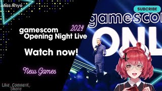 🚀 Gamescom Opening Night Live 2024 PreShow 🎮  Join Me Live on YouTube🌌💖 [upl. by Yecac503]