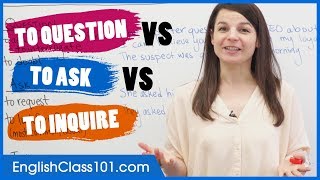 Difference between QUESTION ASK and INQUIRE  Basic English Grammar [upl. by Revolc954]