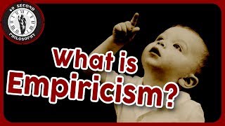 philosophy What is Empiricism  Empiricism in philosophy [upl. by Clarice]