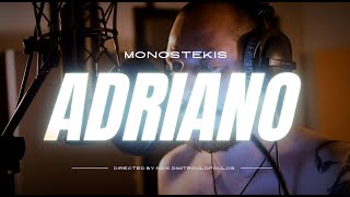 Monostekis  Adriano Official Music Video [upl. by Telford]