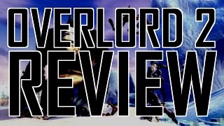 Overlord 2 review [upl. by Nai]