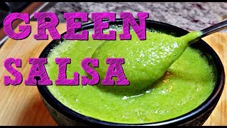 SPICY Green Salsa  Taco Truck Style Green Salsa Recipe  4K Cooking Videos [upl. by Hannej]