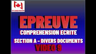 TEF Canada  Compréhension Ecrite Section A  Documents Divers  Entrée Express  Video9 [upl. by Eanel765]