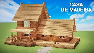 Minecraft Tutorial  CASA SÓ DE MADEIRA [upl. by Leverick964]