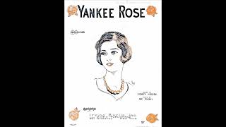 Yankee Rose 1926 [upl. by Arehc444]