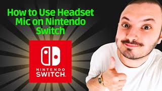 How to Use Headset Mic on Nintendo Switch  QUICK GUIDE [upl. by Orsini]