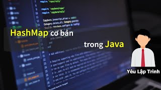 Java 19  HashMap bảng băm trong java [upl. by Ahseiat264]