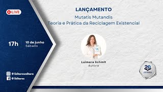 Lançamento Editares quotMutatis Mutandisquot de Luimara Schmit [upl. by Nosreip]