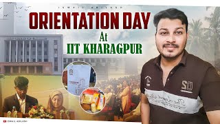 Orientation Day at IIT Kharagpur  A Journey Through Legacy and Campus Life  Vlog [upl. by Roinuj227]