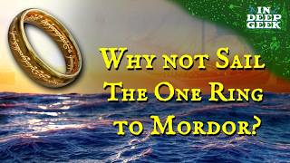 Why not sail The One Ring to Mordor [upl. by Celestyn448]