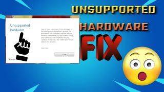 Unsupported Hardware problem windows FIXED [upl. by Rochelle178]