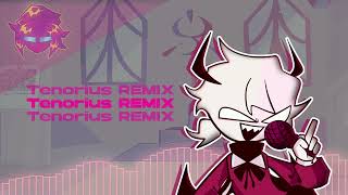 Tenorius REMIX  VS Selever  MFM [upl. by Leidag]