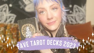 Favorite Tarot Decks 2023 [upl. by Anahcra]