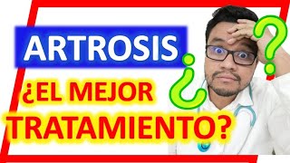 🆘 ARTROSIS ¿Cuál es el MEJOR TRATAMIENTO ⚠️ARTROSIS DE RODILLA⚠️ ¿Cómo aliviar el dolor 123 [upl. by Sulohcin221]