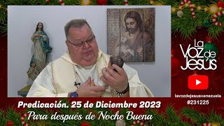 Para después de Noche Buena  25 de Diciembre 2023 231225 [upl. by Laehcor682]