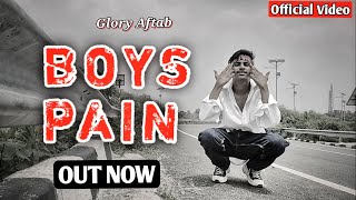 Boys Pain  Glory Aftab  Official 4K Music Video 2024  Ezaz Khan [upl. by Rachel]