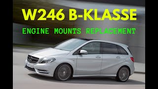 Mercedes B200 W246 A200 W176 CLA200 C117 GLA200 X156 M270 Engine Mounts Replacement [upl. by Howund217]