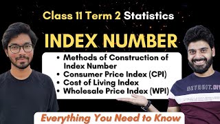 Index Number  Complete Chapter in One Video  Questions Discussion  Class 11 Term 2 Statistics [upl. by Norraa]