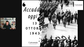 Accadde oggi 13 ottobre 1943 La dichiarazione di guerra alla Germania nazista [upl. by Etteuqaj]