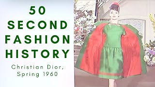 50Second Fashion History  Christian Dior SpringSummer 1960 [upl. by Sirromal141]