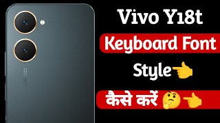 vivo y18t keyboard font style kaise kare  keyboard font style changer in vivo y18t [upl. by Annawyt]