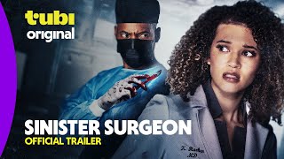 Sinister Surgeon  Official Trailer  A Tubi Original [upl. by Warwick]