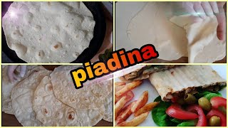 PIADINA FATTA IN CASA RICETTA FACILE per fare kebab panino a casa خبز التورتيلا أو شوارما سهل وسريع [upl. by Asirret]