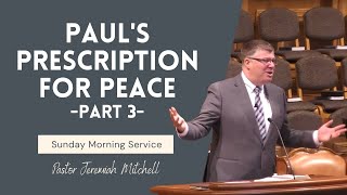 Pauls Prescription For Peace Part 3 [upl. by Anitnamaid]