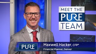 Maxwell Hacker CFP®  Pure Financial Advisors [upl. by Diahann]