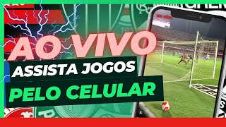 ASSISTA jogos de FUTEBOL AO VIVO pelo CELULAR 2024  como assistir jogo pelo celular ao vivo 2024 [upl. by Schreib]