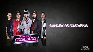 Grupo Codiciado  Rodeado De Enemigos Video Lyric Letra 2018 [upl. by Drol]