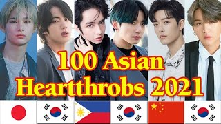 100 Asian Heartthrobs 2021  We Have a New Winner [upl. by Small]