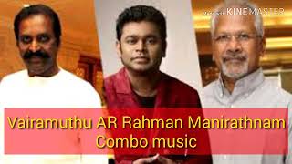 Vairamuthu AR Rahman Manirathnam combination movie songs  Tamil Songs [upl. by Charil]