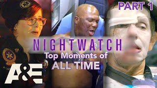 Nightwatch Top Moments of ALL TIME  Part 1  AampE [upl. by Lachus]