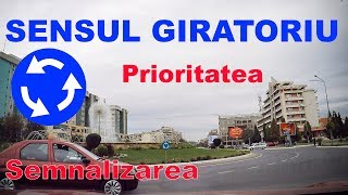 Incadrarea Prioritatea si Semnalizarea in SENSUL GIRATORIU [upl. by Eydnarb828]