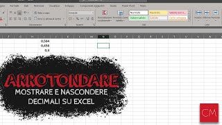 Come mostrare nascondere e arrotondare i decimali su Excel [upl. by Jenda922]