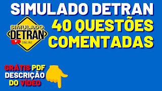 SIMULADO DETRAN ONLINE│40 QUESTÕES ATUAIS COM DICAS ESPECIAIS [upl. by Eet656]