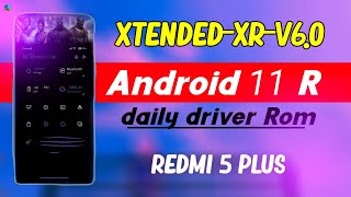 XtendedXRv60 Best Rom for Redmi note 5Redmi 5 Plus Vince [upl. by Nov]