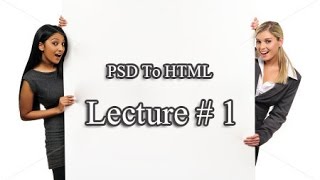 Lecture 1 Gathering Assets amp Saving for Web [upl. by Jestude593]