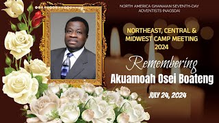 NAGSDA ZONAL CAMP MEETING DAY 1 Special Songs in Remembrance of Osei Boateng [upl. by Aylmer]