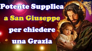 🔴Potente Supplica a san Giuseppe per chiedere una Grazia 19 Marzo 🙏🙏🙏💖 [upl. by Tades]